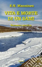 Manninen E. N.; Parente A. (cur.)