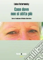Futoransky Luisa; Liberatore M. (cur.)