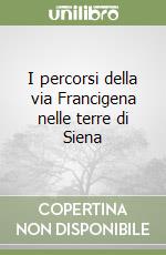 Provincia di Siena (cur.)