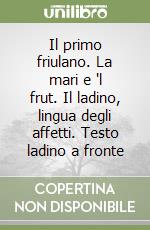 Pellis Ugo; Zorzut Dolfo; Asburgo Lorena Luigi S.; Cescutti M. (cur.); Bogaro A. (cur.); Cortella R. (cur.)
