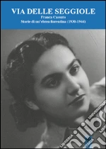 Ciuffoletti Z. (cur.); Corradi G. L. (cur.)