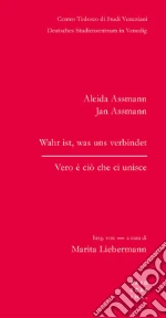 Assmann Aleida; Assmann Jan; Lieberman M. (cur.)