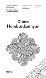 Hambardzumyan Diana; Haroutyunian S. (cur.)