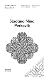 Perkovic Sladana Nina; Bradas M. (cur.)