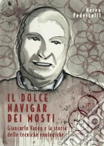 Pederzolli Nereo; Vason Giancarlo