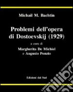 Bachtin Michail; De Michiel M. (cur.); Ponzio A. (cur.)