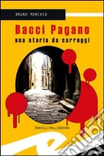 Morchio Bruno