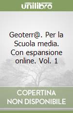 Geoterr@. Per la Scuola media (1) libro di Sergio Elisabetta