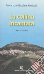 Rombol Mommo; Rombol Nicolina