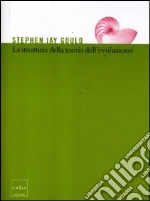 Gould Stephen Jay; Pievani T. (cur.)