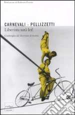 Carnevali Emilio; Pellizzetti Pierfranco