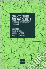 De Caro M. (cur.); Lavazza A. (cur.); Sartori G. (cur.)