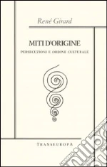Girard Ren; Antonello P. (cur.); Fornari G. (cur.)