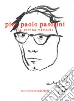 Pasolini Pier Paolo