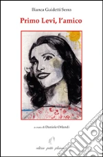 Guidetti Serra Bianca; Orlandi D. (cur.)