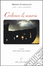 Vantaggiato Roberto; Allegri A. (cur.); Cardigliano L. (cur.)