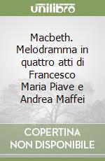 Verdi Giuseppe; Maffei Andrea; Piave Francesco Maria; Lawton D. (cur.)