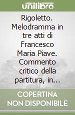 Verdi Giuseppe; Piave Francesco Maria; Chusid M. (cur.)