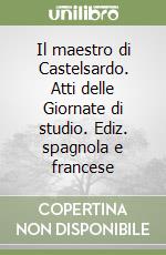 Scano Naitza M. Grazia; Garriga Joaquim; Pasolini Alessandra