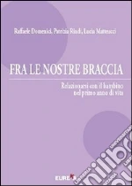 Domenici Raffaele; Rindi Patrizia; Matteucci Lucia
