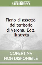 Boninsegna P. (cur.); Salerno C. (cur.); Comune di Verona (cur.)