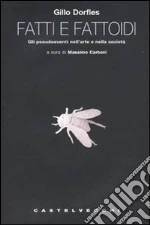 Dorfles Gillo; Carboni M. (cur.)