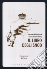 Duca di Bedford; Mikes George; Bruni M. (cur.)