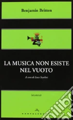 Britten Benjamin; Scarlini L. (cur.)