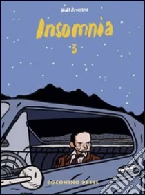 Insomnia (3) libro di Broersma Matt