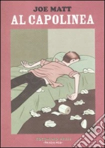 Al capolinea libro di Matt Joe