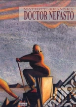 Mattotti Lorenzo; Kramsky Jerry