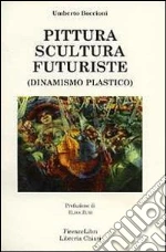 Boccioni Umberto; Zuri E. (cur.)