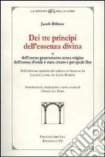 Boehme Jacob; La Pera O. (cur.)