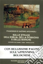 Arcangeli Gaetano; Arcangeli Francesco