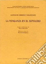 Cordova y Maldonado Alonso de; Campana P. (cur.); Menarini P. (cur.)