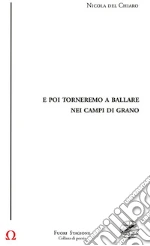 Del Chiaro Nicola; Bardotti M. (cur.); Cardellini S. (cur.); Iacopini G. (cur.)