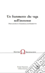 Arcidiacono Matteo; Cardellini S. (cur.); Iacopini G. (cur.)