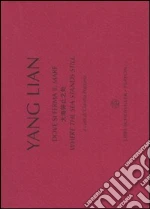 Yang Lian; Pozzana C. (cur.)