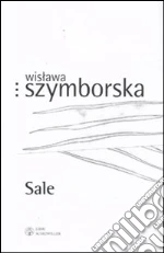 Szymborska Wislawa; Marchesani P. (cur.)