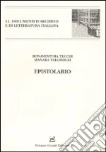 Tecchi Bonaventura; Valgimigli Manara; Marini S. (cur.); Raffaelli A. (cur.)
