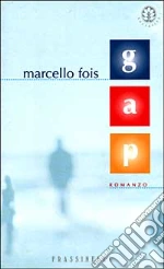Gap libro di Fois Marcello