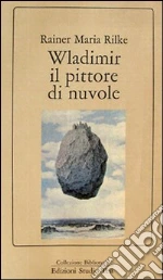 Rilke Rainer Maria
