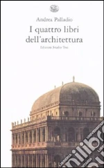 Palladio Andrea; Biraghi M. (cur.)
