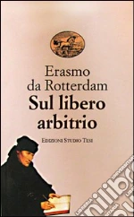 Erasmo da Rotterdam; Quinzio S. (cur.)