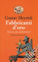Meyrink Gustav; Fincati V. (cur.)