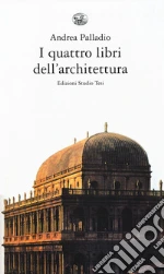 Palladio Andrea; Biraghi M. (cur.)