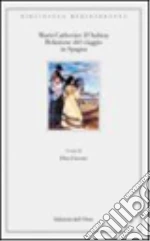 D'Aulnoy M. Catherine; Giacone E. (cur.)