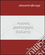 Broggi Alessandro; Bortolotti G. (cur.); Zaffarano M. (cur.)