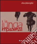 Davoglio Elisa; Bortolotti G. (cur.); Zaffarano M. (cur.)