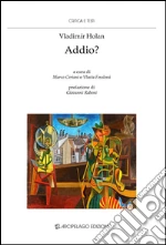 Holan Vladimir; Ceriani M. (cur.); Fesslov V. (cur.)